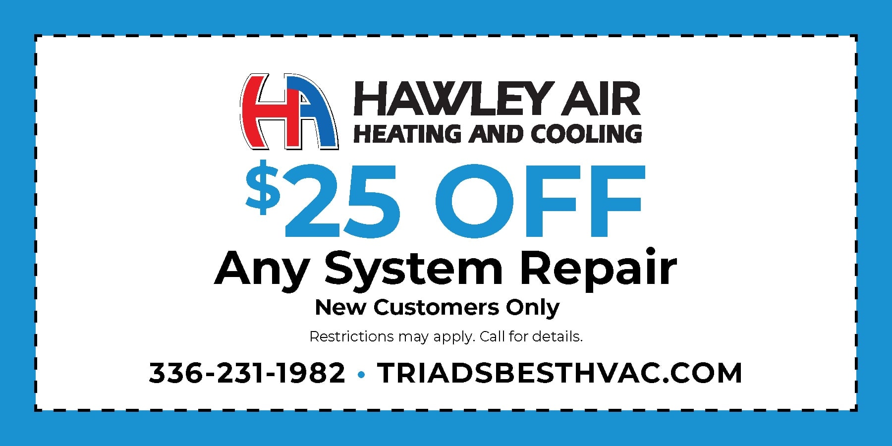  off any system repair, new customers only.